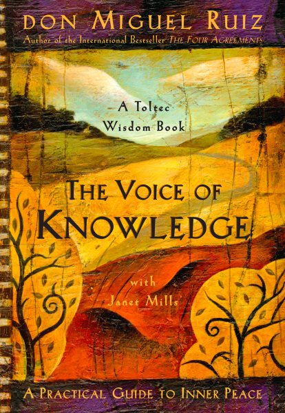 The Voice of Knowledge: A Practical Guide to Inner Peace cover