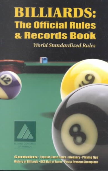Billiards: The Official Rules and Records Book (World Standardized Rules) cover