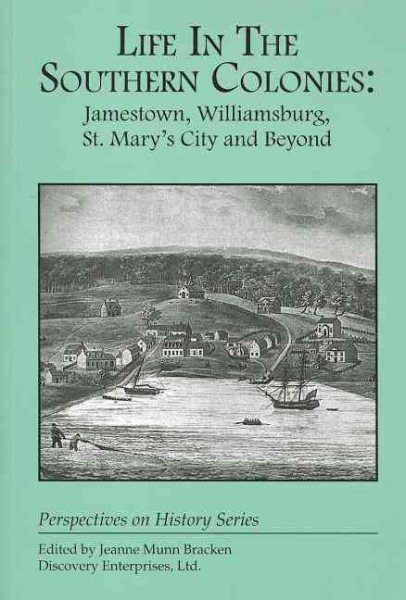 Life in the Southern Colonies (History Compass)