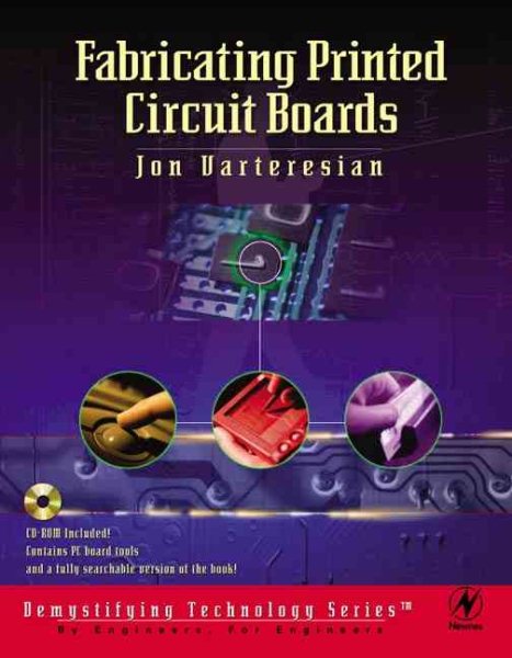 Fabricating Printed Circuit Boards (Demystifying Technology) (cd-rom included) cover