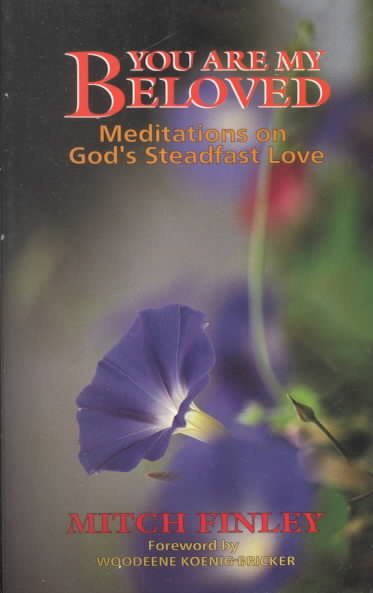 You Are My Beloved: Meditations on God's Steadfast Love cover