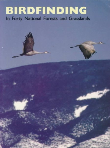 Birdfinding in Forty National Forests and Grasslands cover