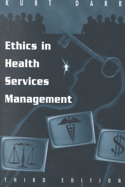 Ethics in Health Services Management cover