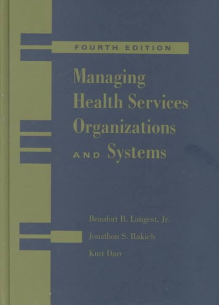 Managing Health Services Organizations and Systems cover