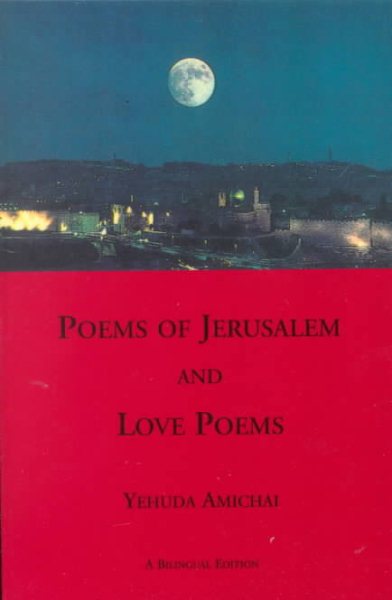 Poems of Jerusalem and Love Poems: A Bilinggual Edition (Sheep Meadow Poetry) cover