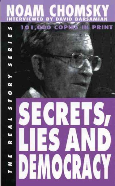 Secrets, Lies and Democracy (The Real Story Series) cover