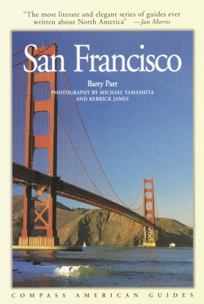 Compass American Guides : San Francisco and the Bay Area