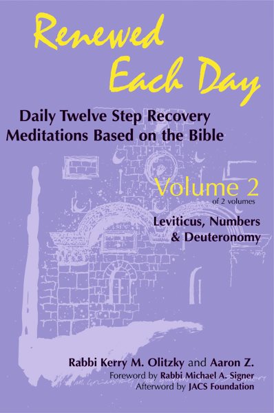 Renewed Each Day―Leviticus, Numbers & Deuteronomy: Daily Twelve Step Recovery Meditations Based on the Bible cover