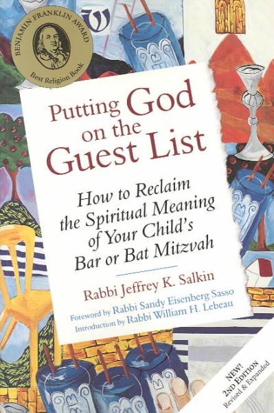 Putting God on the Guest List: How to Reclaim the Spiritual Meaning of Your Child's Bar or Bat Mitzvah cover