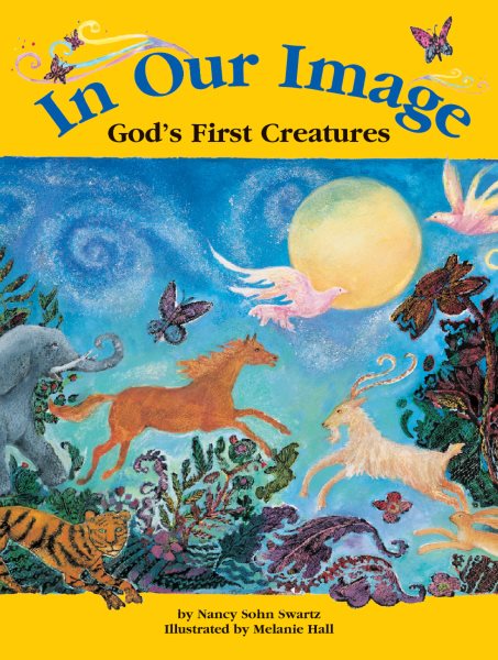In Our Image: God's First Creatures cover
