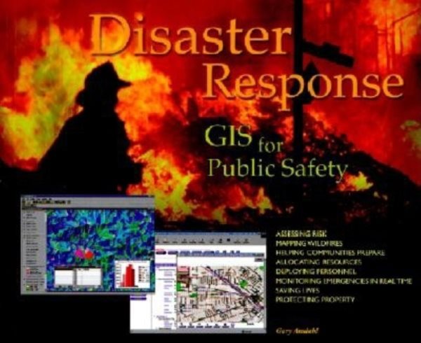 Disaster Response: GIS for Public Safety cover