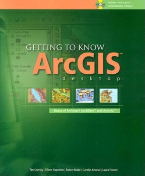 Getting to Know ArcGIS Desktop cover