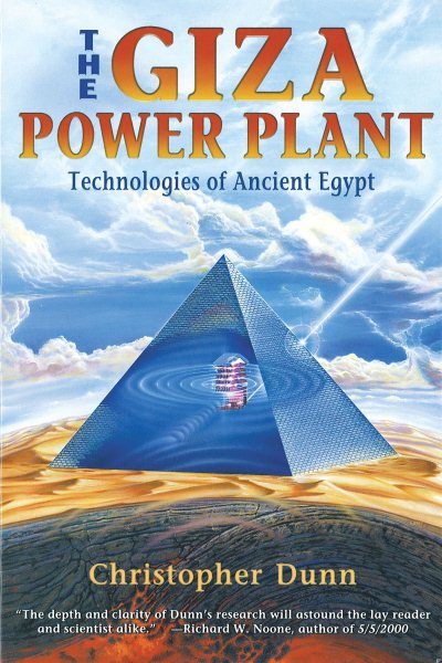 The Giza Power Plant : Technologies of Ancient Egypt cover