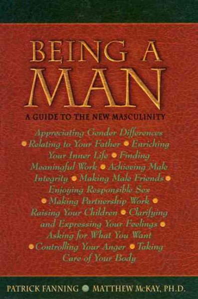 Being a Man: A Guide to the New Masculinity cover