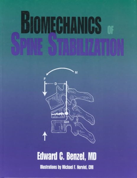 Biomechanics of Spine Stabilization (Book with CD-ROM) cover
