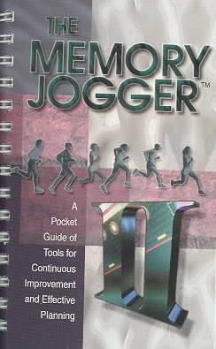 The Memory Jogger II: A Pocket Guide of Tools for Continuous Improvement and Effective Planning cover