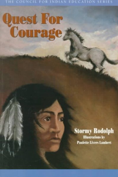Quest for Courage (The Council for Indian Education) cover