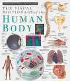Eyewitness Visual Dictionaries: The Visual Dictionary of the Human Body (DK Visual Dictionaries) cover