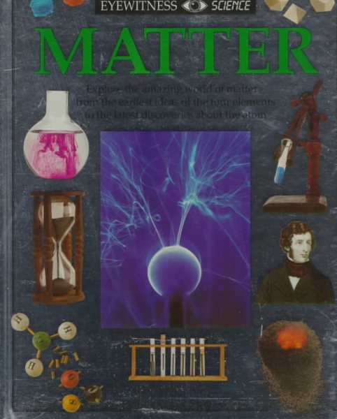 Eyewitness Science: Matter cover
