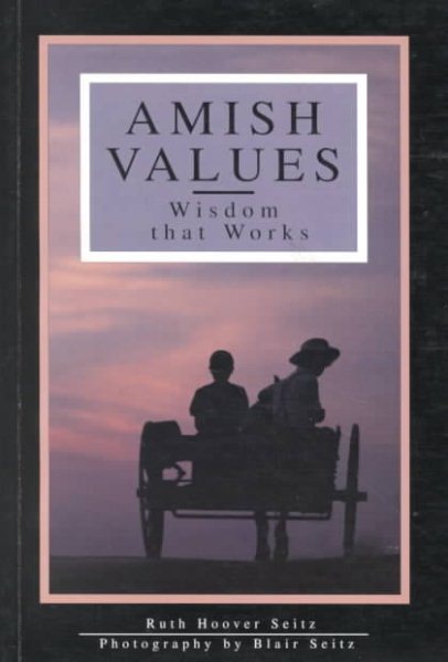 Amish Values: Wisdom That Works cover