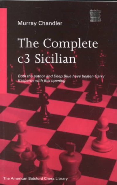 The Complete c3 Sicilian (New American Bratsford Chess Library) cover
