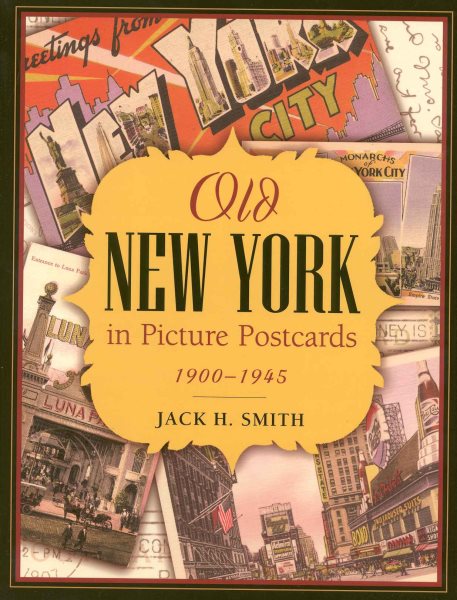 Old New York in Picture Postcards: 1900-1945 cover