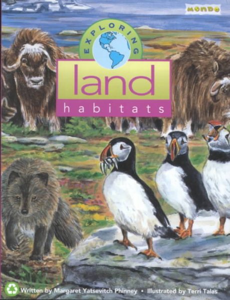 Exploring Land Habitats (Exploring Habitats)