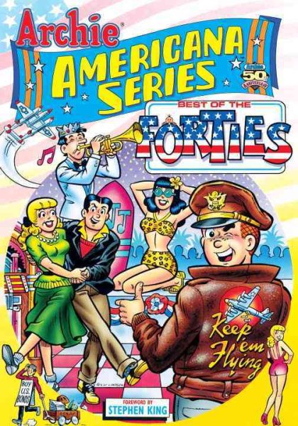 Best of the Forties / Book #1 (Archie Americana Series) cover