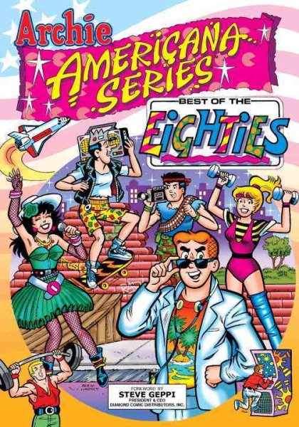 Best of the Eighties / Book #1 (Archie Americana Series) cover