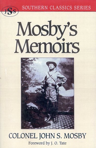 Mosby's Memoirs (Southern Classics Series) cover