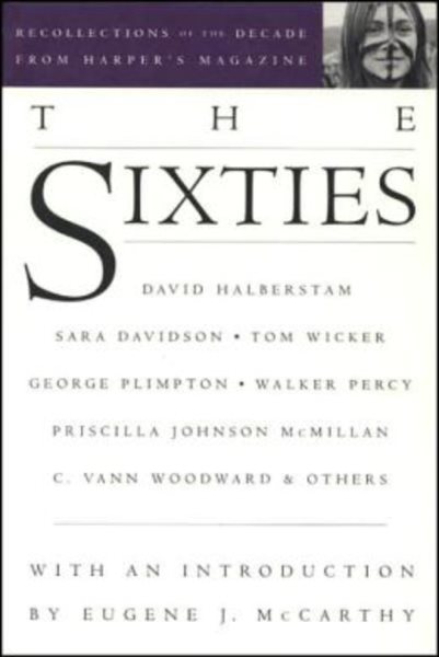 The Sixties: recollections of the decade from Harper's magazine cover