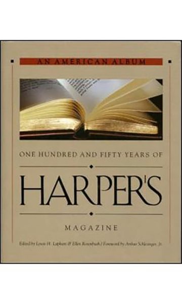 An American Album: One Hundred and Fifty Years of Harper's Magazine cover