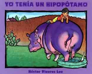 Yo Tenia Un Hipopotamo (Spanish Edition) cover