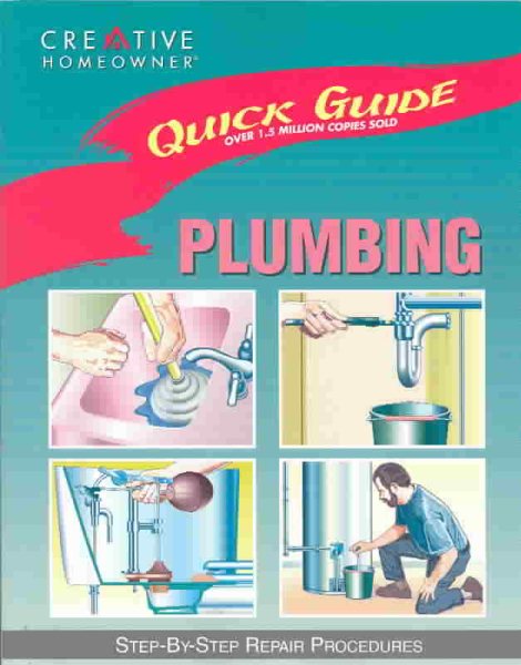 Quick Guide: Plumbing: Step-by-Step Repair Procedures cover
