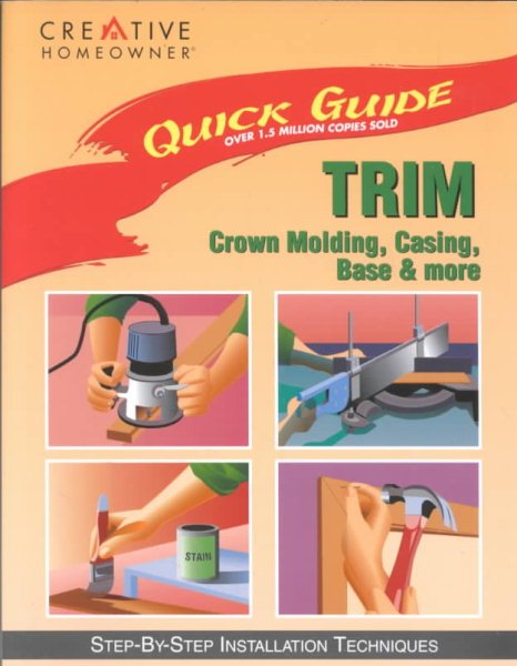 QuIck Guide: Trim: Step-by-Step Installation Techniques (Quick Guide)