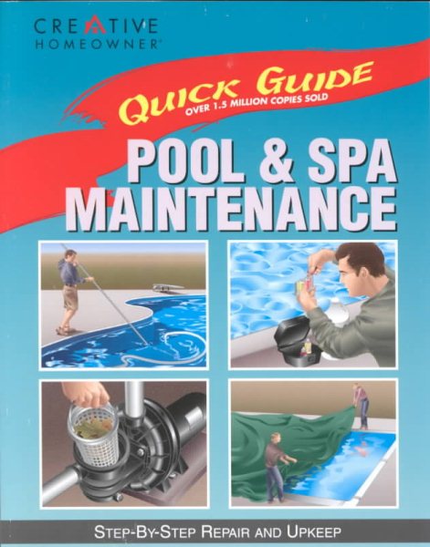 Quick Guide: Pool & Spa Maintenance: Step-by-Step Repair and Upkeep cover