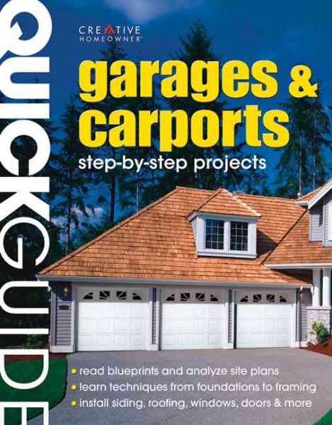 Quick Guide: Garages & Carports: Step-by-Step Construction Methods cover