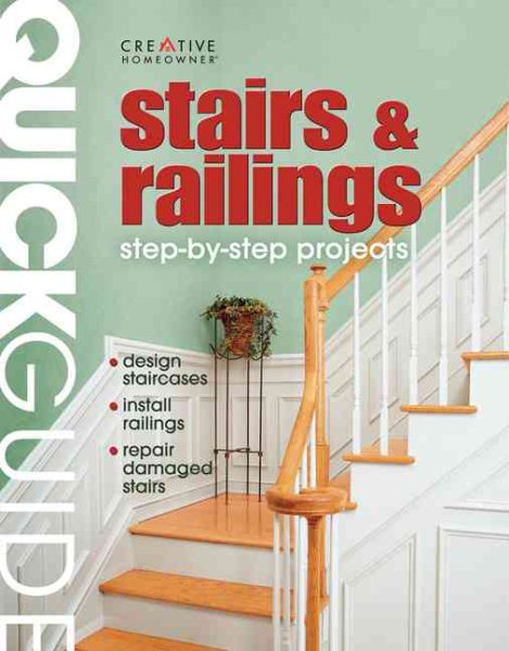 Quick Guide: Stairs & Railings: Step-by-Step Construction Methods