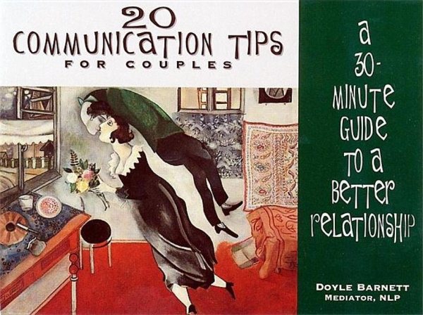 20 Communication Tips for Couples: A 30-Minute Guide to a Better Relationship cover