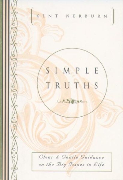 Simple Truths: Clear & Gentle Guidance on the Big Issues in Life cover