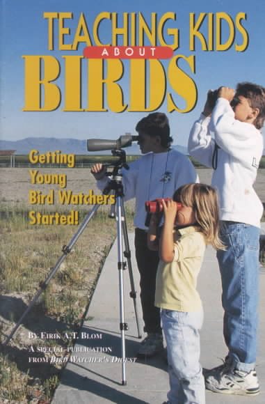 Teaching Kids About Birds: Getting Young Bird Watchers Started! cover