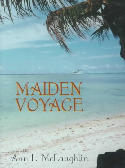 Maiden Voyage: A Novel cover