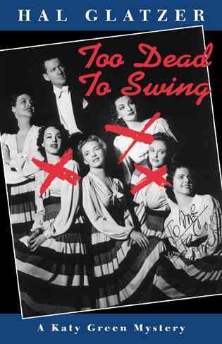Too Dead to Swing: A Katy Green Mystery cover