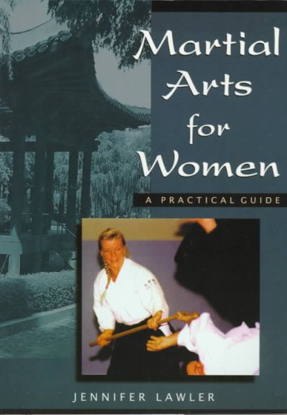 Martial Arts for Women: A Practical Guide cover