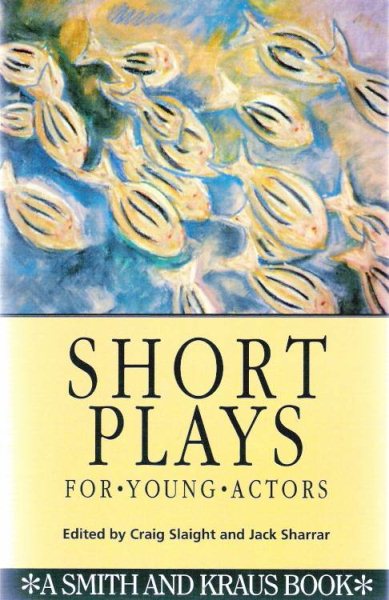 Short Plays for Young Actors (Young Actors Series) cover