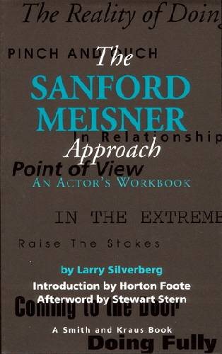 The Sanford Meisner Approach: An Actor's Workbook (A Career Development Book) cover