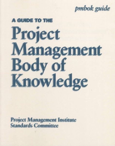 A Guide to the Project Management Body of Knowledge cover