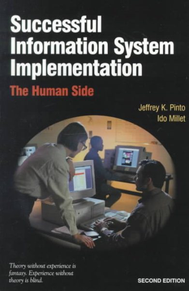 Successful Information System Implementation: The Human Side, Second Edition cover