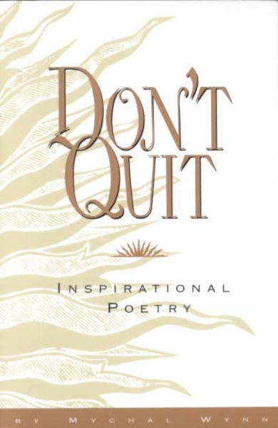 Don't Quit: Inspirational Poetry cover