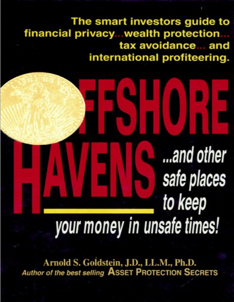 Offshore Havens: Using an International Entity for Asset Protection cover